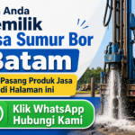 Jasa Sumur Bor Batam 2026